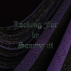 Sammy iii - Looking For