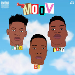 MOOV feat (LITO et FUZY)