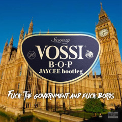 Vossi Bop - Stormzy - Jaycee Bootleg 2019