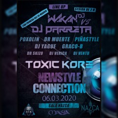 POXOLIN VS PIÑASTYLE @ TOXICKORE NEWSTYLE CONNECTION