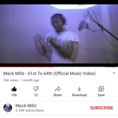 Mack Millz - 61st To 64th (Official Music Video)