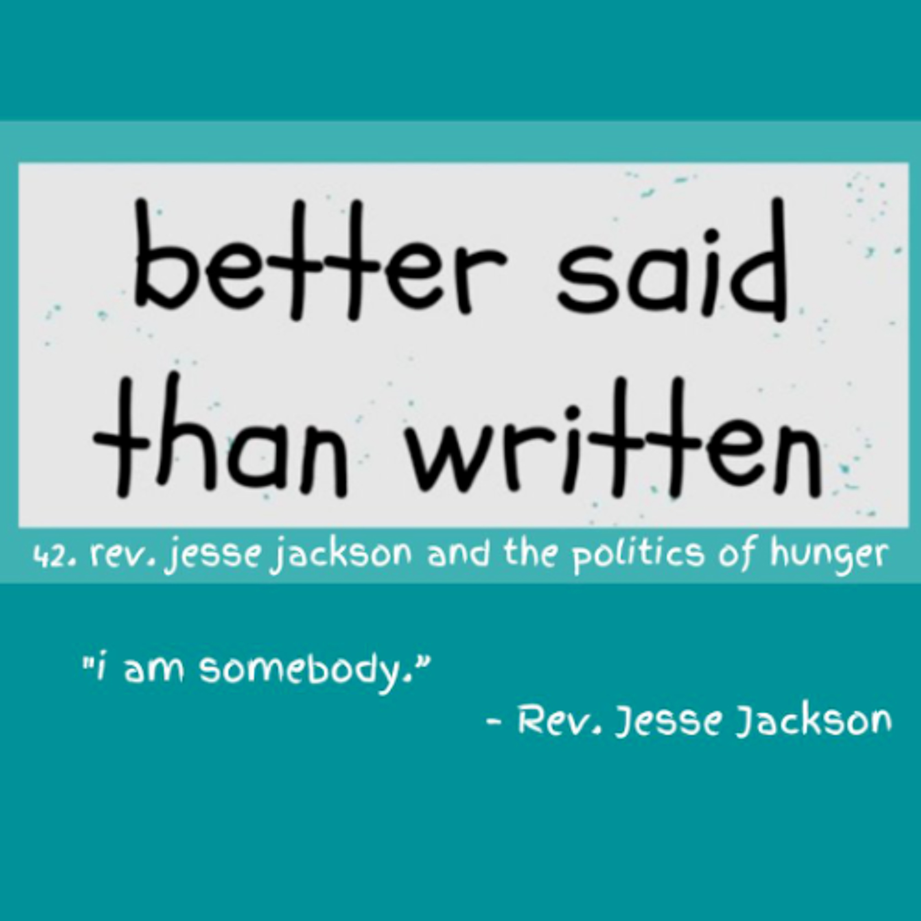 Rev. Jesse Jackson and the Politics of Hunger episode artwork