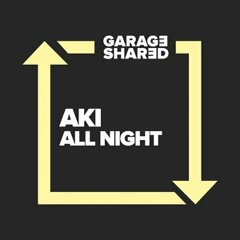 Aki - All Night