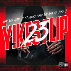 Mike WiLL Made-It - 23 (Explicit) ft. Miley Cyrus, Wiz Khalifa, Juicy J (Y!KES FLIP)