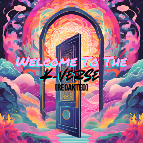 Welcome To The K-Verse VOL2