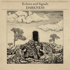 Echoes Of Darkness (feat. Bandito & Goom)