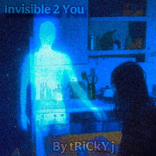 Invisible 2 You