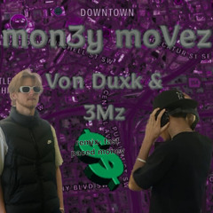 mon3y moVez V2 Remix Fast Paced