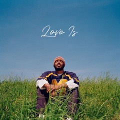 Love Is (feat. Let)
