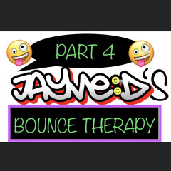 JaymeD's Bounce Therapy Part 4