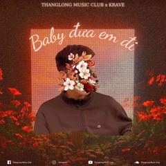 Baby Đưa Em Đi - ICY Krave