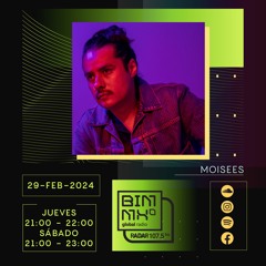 MOISEES - DJ set Global Radio (29/02/2024)