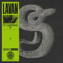 Lavan - It's Happening EP