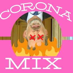 CoronaMix - Tropical Favela / DJ MLTV