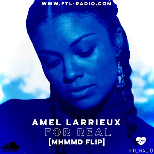 Amel Larrieux - For Real [MHMMD Flip]
