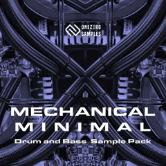 Mechanical Minimal DnB Sample Pack