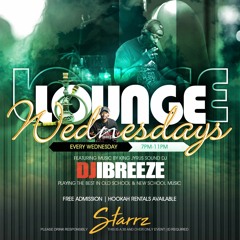 DjiBreeze | Lounge Wednesdays at Starrz | 10.25.23