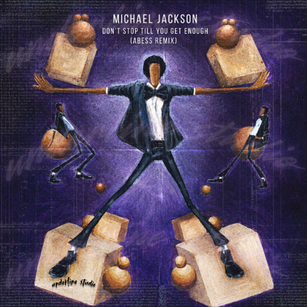 Stream Michael Jackson- Don't Stop Till You Get Enough (Abess