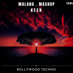 MALANG (MASHUP) - KEEN.wav