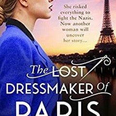 [EBOOK] The Lost Dressmaker of Paris DOWNLOAD/PDF