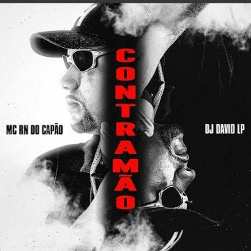 MC RN DO CAPÃO E DJ DAVID LP - CONTRAMÃO (VISUALIZER) (128 kbps).mp3