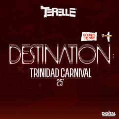 Destination: Trinidad Carnival 25'
