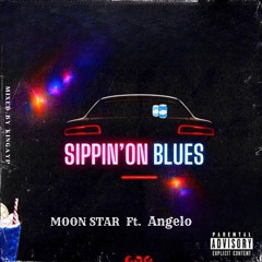 Sippin'on Blues (feat. Angelo)
