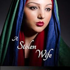 View EPUB 📍 A Stolen Wife: A Biblical Historical story featuring an Inspiring Woman