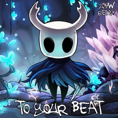 To Your Beat - S3RL ft Hannah Fortune (Z4W REMIX)
