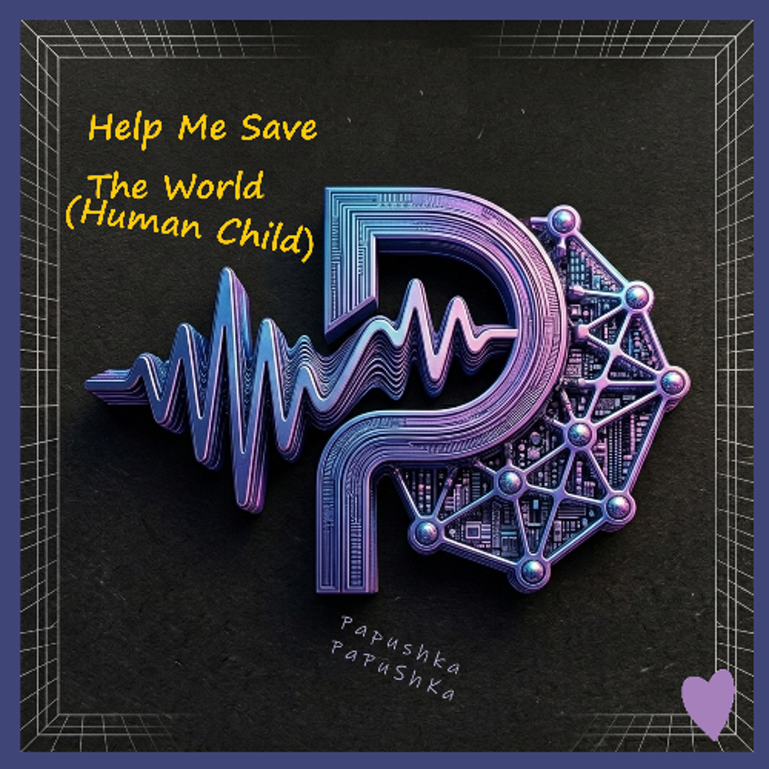 Help Me Save The World (Human Child) episode artwork
