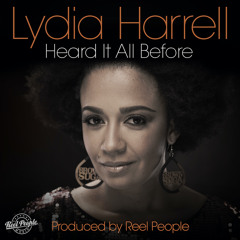 Heard It All Before (Reel People Vocal Mix)