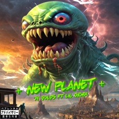 +New Planet+ - 14 Golds Ft Lil Grmx