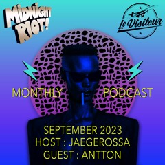 The Sound of Midnight Riot Podcast 030 - Host : Jaegerossa - Guest : Antton
