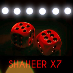SHAHEER X7 -  LUCK !!!!! ( ORIGINAL MIX)