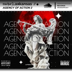 RUCHO ARK ●// Agency Of Action 2