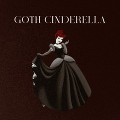 Goth Cinderella feat. BRJD (Prod. FALLEN)