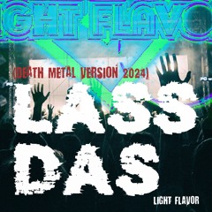 Lass Das (Death Metal Version 2024)