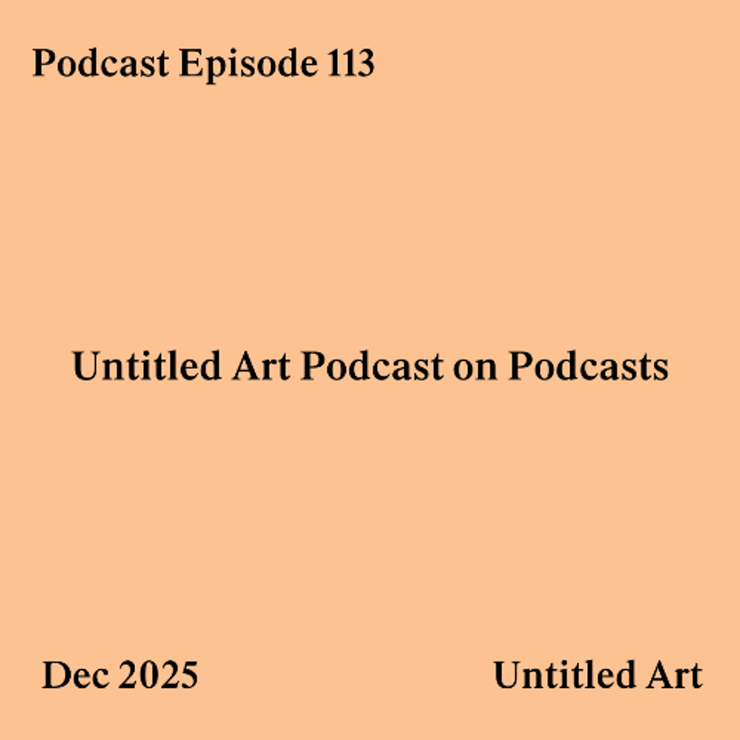 Untitled Art Podcast