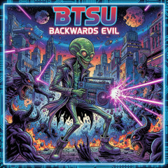 Backwards Evil (2025 Remaster)