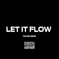 LET IT FLOW LEAK