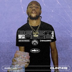 BEVSTMODE Radio Episode 22 w/ Clint419