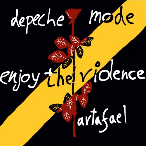 DEPECHE MODE - Enjoy the Violence