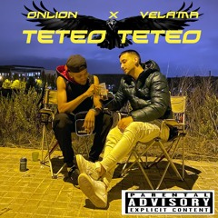 Teteo Teteo (feat. Vela'Ma)