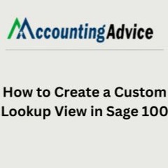 Step - Create a Custom Lookup View in Sage 100