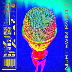 Night Swim Radio - Dive 235