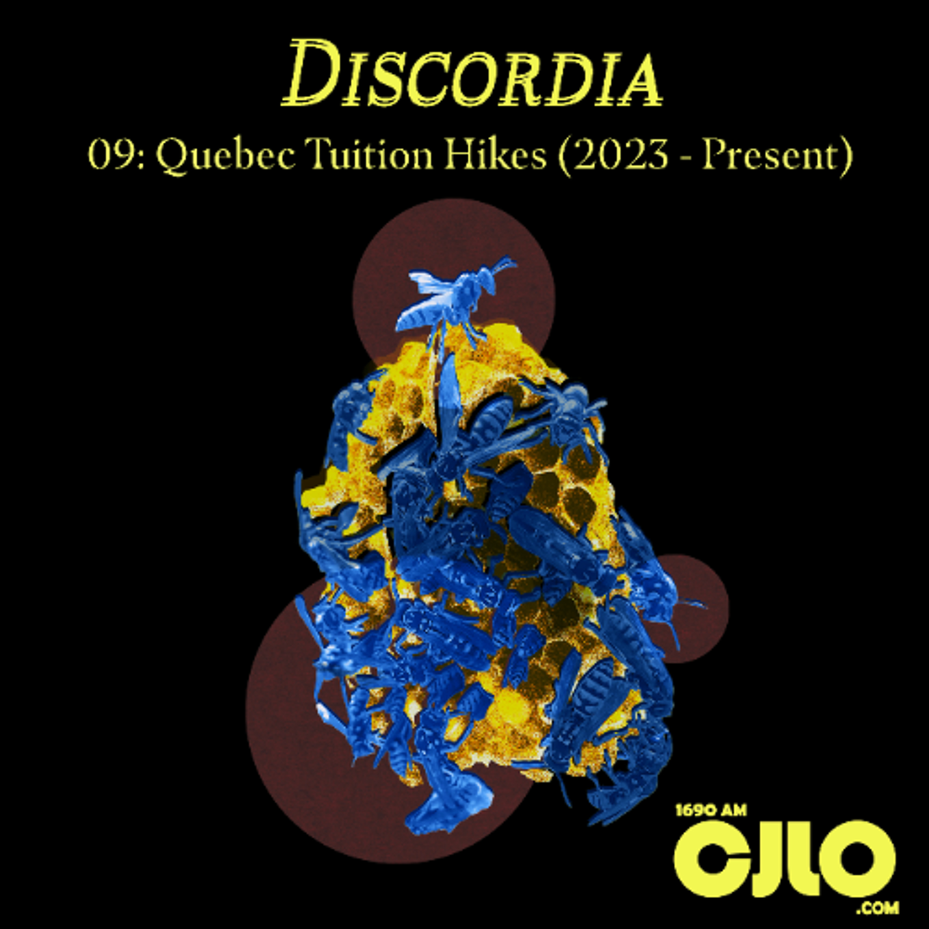Discordia 09: Quebec Tuition Hikes (2023 - present) episode artwork