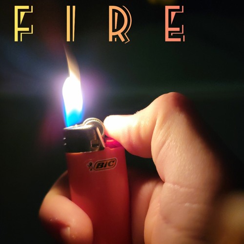 Fire ft. Steezy