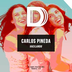 Carlos Pineda - Vacilando [DDiaz Recordings]