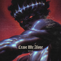 KCGZ - Leave Me Alone EP