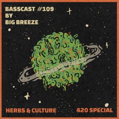 BASSCAST #109 by Big Breeze